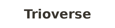 Trioverse